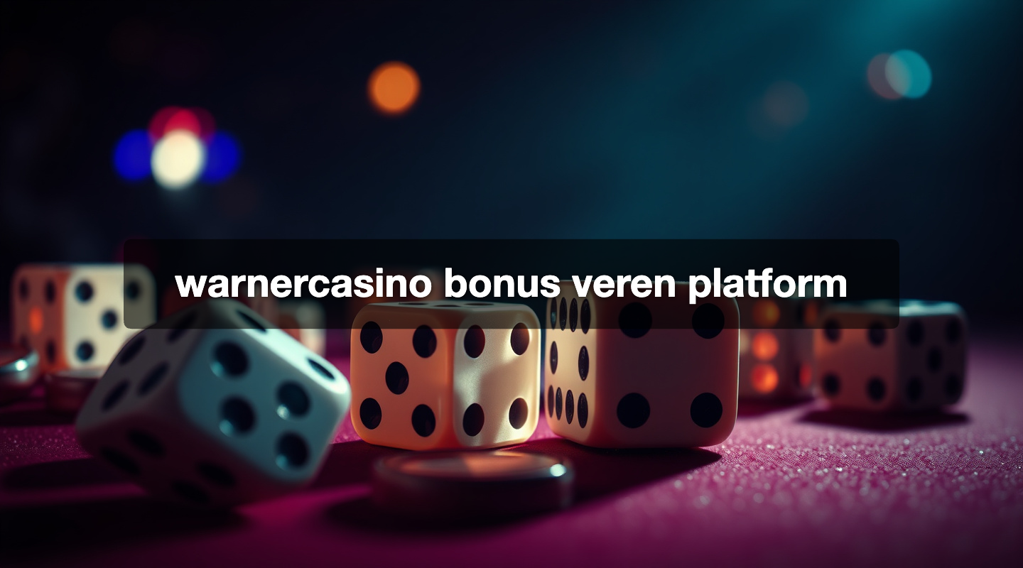 warnercasino bonus veren platform